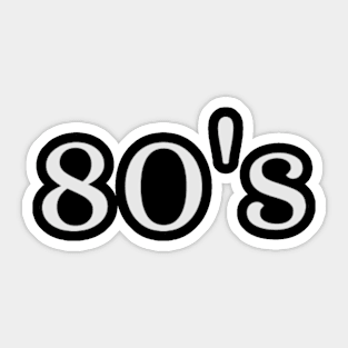 80s - style Sticker